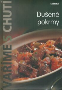 DUŠENÉ POKRMY – Kolektiv autorů