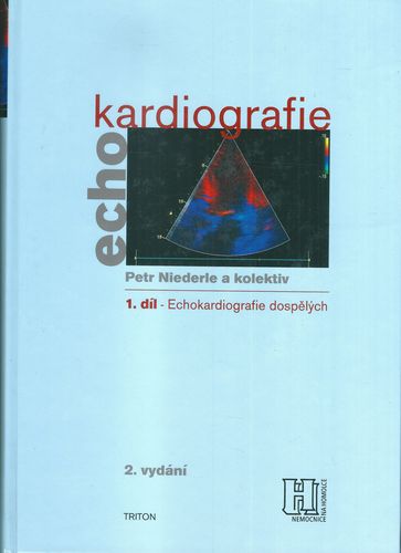 ECHOKARDIOGRAFIE – Kolektiv autorů