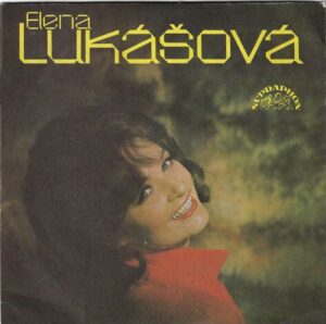 ELENA LUKÁŠOVÁ – ROZDEJ VŮNI SNŮM / TO JE TÍM, ŽE O MNĚ MÁLO VÍŠ (SP)