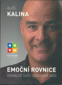 EMOČNÍ ROVNICE – Aleš Kalina