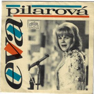 EVA PILAROVÁ – VLNY / PADNI NA KOLENA (SP)