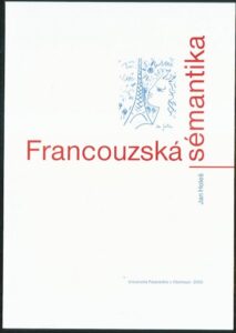 FRANCOUZSKÁ SÉMANTIKA – Jan Holeš