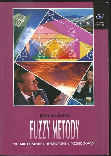 fuzzyme FUZZY METODY – Jana Talašová