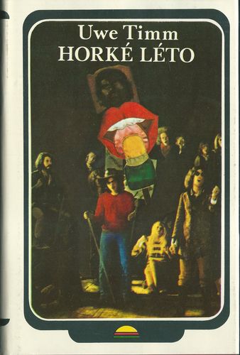 HORKÉ LÉTO – Ulwe Timm