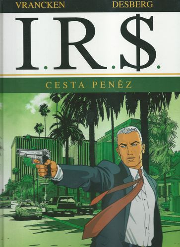 I.R.S. – CESTA PENĚZ