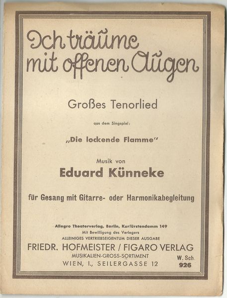 ICH TRÄUME MIT OFFENEN AUGEN – Eduard Künneke