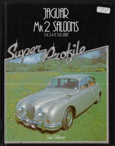 JAGUAR MK 2 SALOONS – Paul Skilleter
