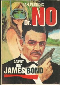 JAMES BOND AGENT 007: DR. NO – Ian Fleming