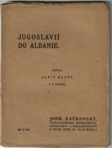 JUGOSLAVIÍ DO ALBANIE – Alois Klaus