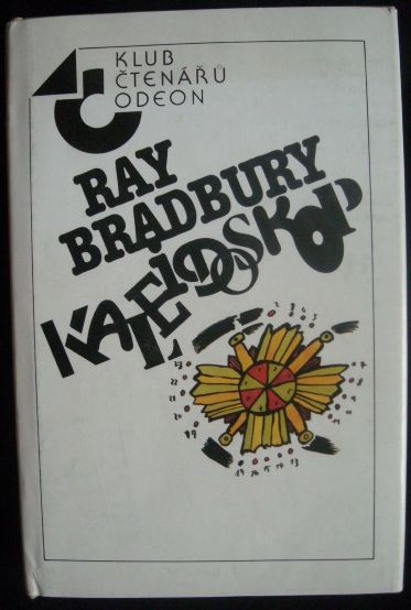 kaleidoskop KALEIDOSKOP – Ray Bradbury