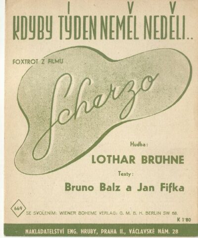 KDYBY TÝDEN NEMĚL NEDĚLI – Hudba Lothar Brühne