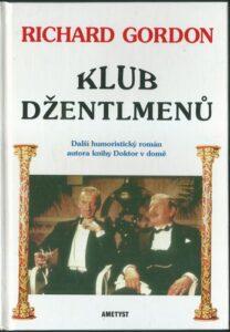 KLUB DŽENTLMENŮ – Richard Gordon
