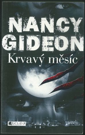 krvames KRVAVÝ MĚSÍC – Nancy Gideon