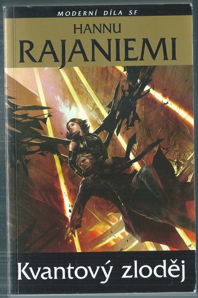 kvantzlodj KVANTOVÝ ZLODĚJ – Hannu Rajaniem