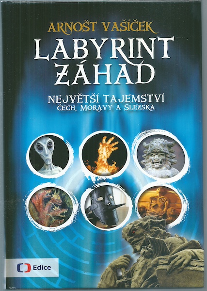 LABYRINT ZÁHAD – Arnošt Vašíček