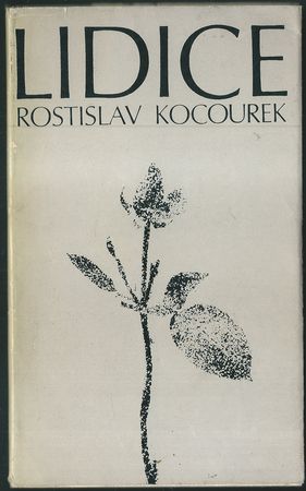 LIDICE – Rostislav Kocoure