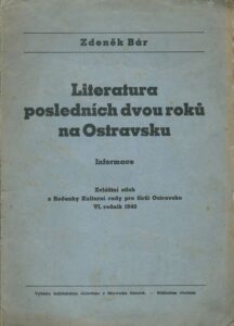 LITERATURA JEDNOHO ROKU NA OSTRAVSKU VI. ROČNÍK – Zdeněk Bár