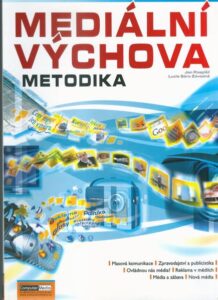 MEDIÁLNÍ VÝCHOVA