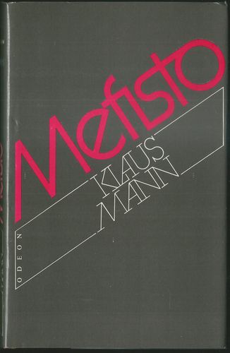 mefisto MEFISTO – Klaus Mann