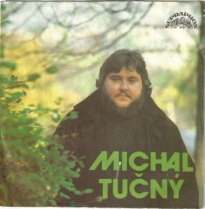 MICHAL TUČNÝ – SNÍDANĚ V TRÁVĚ / POSLEDNÍ KOVBOJ (SP)