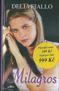 MILAGROS – Delia Fiallo