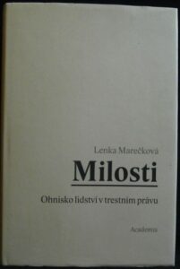 MILOSTI – Lenka Marečková