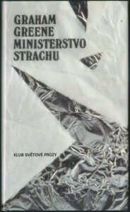 MINISTERSTVO STRACHU – Graham Greene