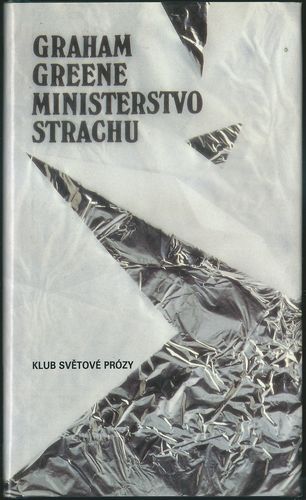 MINISTERSTVO STRACHU – Graham Greene