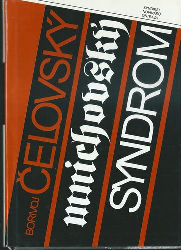 MNICHOVSKÝ SYNDROM – Bořivoj Čelovský