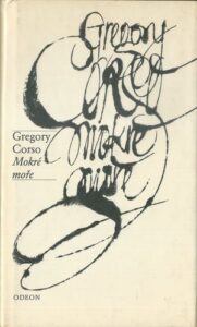 MOKRÉ MOŘE – Gregory Corso