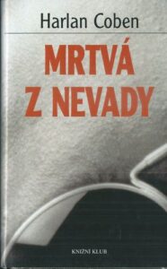 MRTVÁ Z NEVADY – Harlan Coben