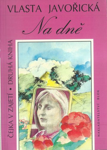 nadnevlja NA DNĚ – Vlasta Javořická