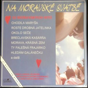 NA MORAVSKÉ SVATBĚ (LP)