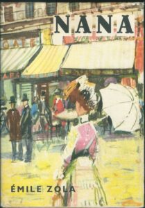 NANA – Émile Zola