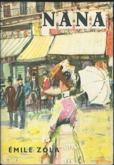 NANA – Émile Zola