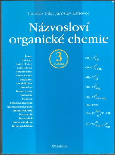 NÁZVOSLOVÍ ORGANICKÉ CHEMIE