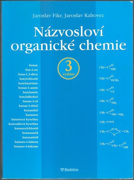 NÁZVOSLOVÍ ORGANICKÉ CHEMIE
