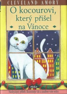 O KOCOUROVI, KTERÝ PŘIŠEL NA VÁNOCE – Cleveland Amory