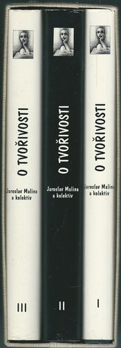 otvorivo O TVOŘIVOSTI VE VĚDĚ, POLITICE A UMĚNÍ I-III – Kolektiv autorů