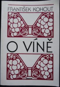 O VÍNĚ – František Kohout