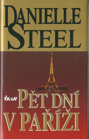 PĚT DNÍ V PAŘÍŽI – Danielle Steel