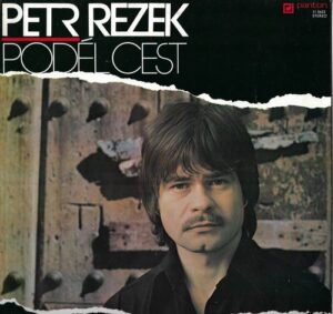 PETR REZEK – PODÉL CEST (LP)