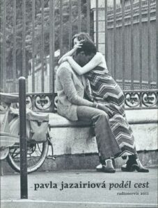 PODÉL CEST – Pavla Jazairiová