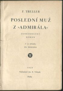 POSLEDNÍ MUŽ Z „ADMIRÁLA“ – F. Treller