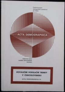 POVÁLEČNÉ POPULAČNÍ TRENDY V ČESKOSLOVENSKU – Acta Demographica Iii