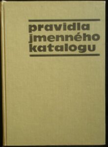 PRAVIDLA JMENNÉHO KATALOGU – Kolektiv autorů