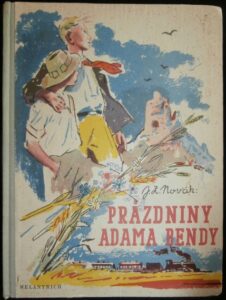 PRÁZDNINY ADAMA BENDY – J. Z. Novák