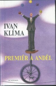 PREMIÉR A ANDĚL – Ivan Klíma