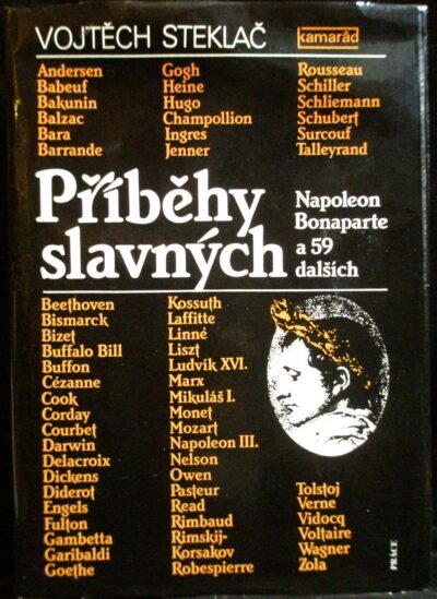 PŘÍBĚHY SLAVNÝCH – Vojtěch Steklač