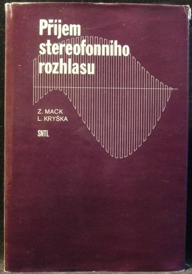 prister PŘÍJEM STEREOFONNÍHO ROZHLASU